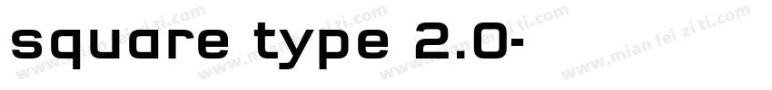 square type 2.0字体转换